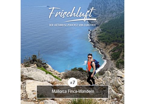 Eurotrek-Podcast: Finca-Wandern Mallorca