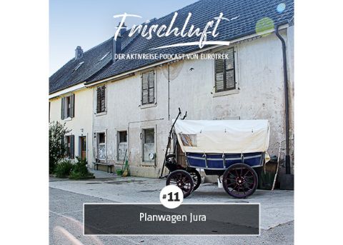 ET-Podcast Planwagen Jura